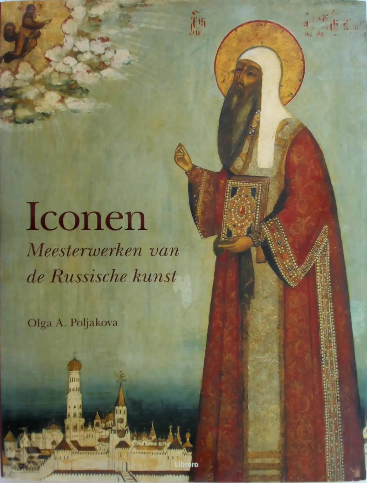 Iconen, Meesterwerken van de Russische kunst - Olga Polyakova 1