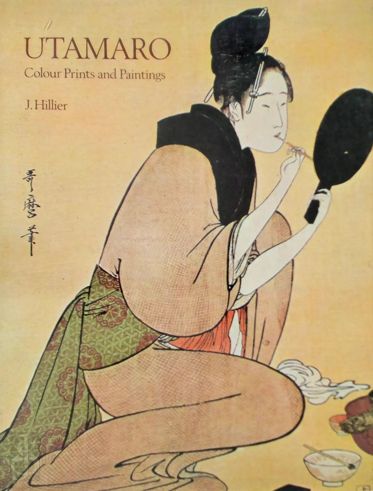 Utamaro: Colour Prints and Paintings - Jack Hillier, Utamaro Kitagawa 1