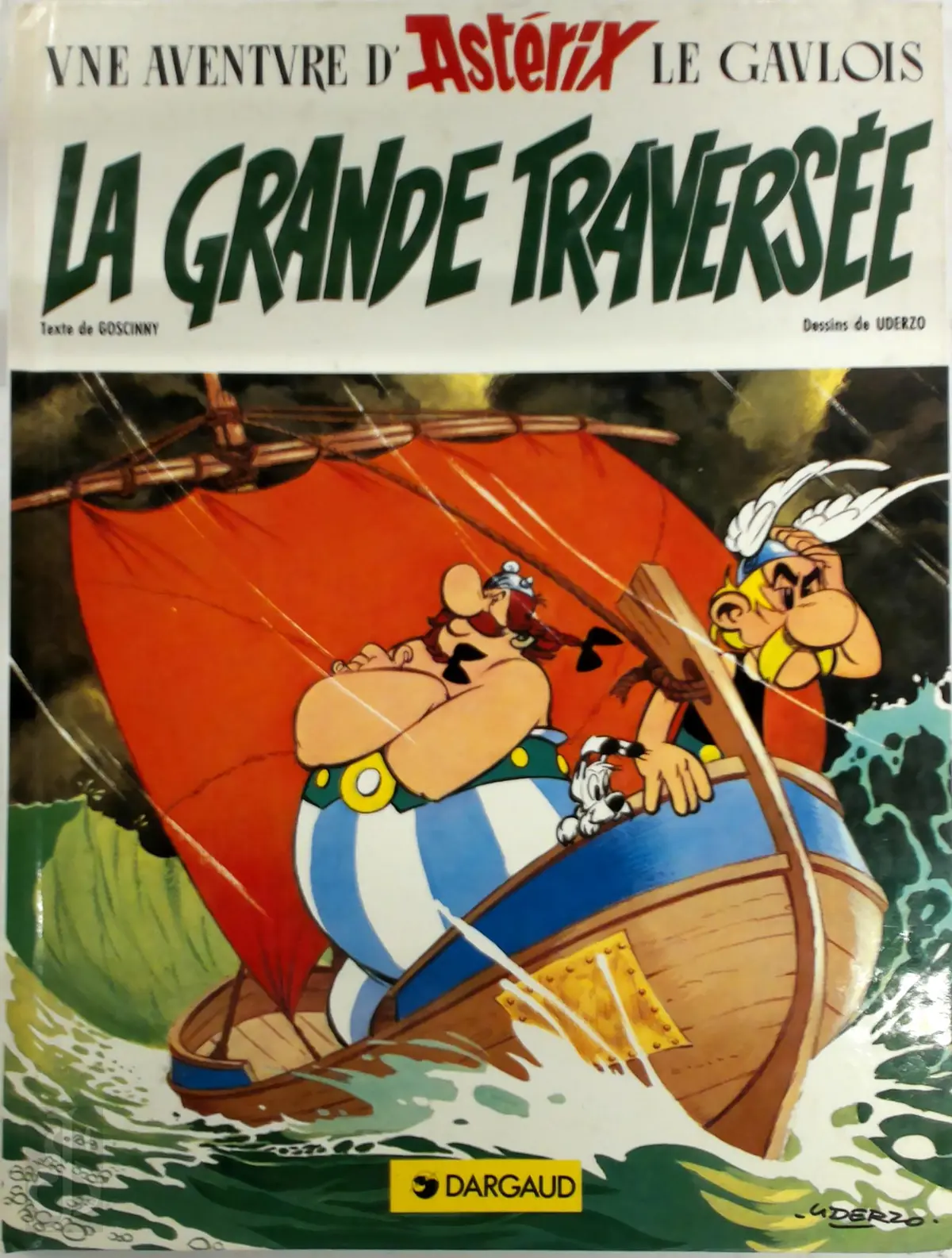 La grande Traversée - Une aventure d'Asterix le Gaulois - Goscinny / Uderzo 1