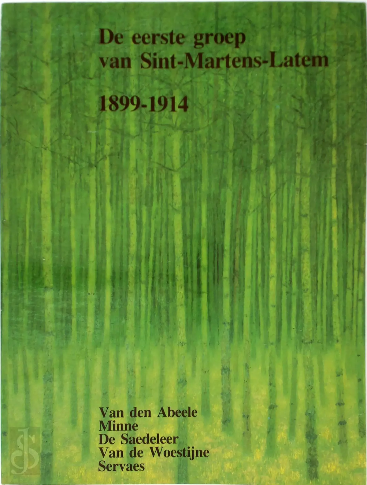 De eerste groep van Sint-Martens-Latem, 1899-1914 1