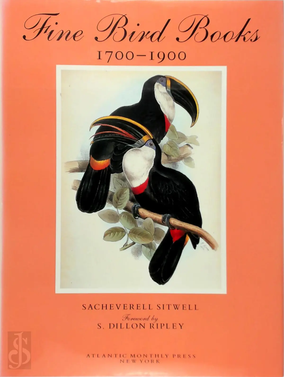 Fine Bird Books, 1700-1900 - Sacheverell Sitwell, Handasyde Buchanan, James Fisher 1