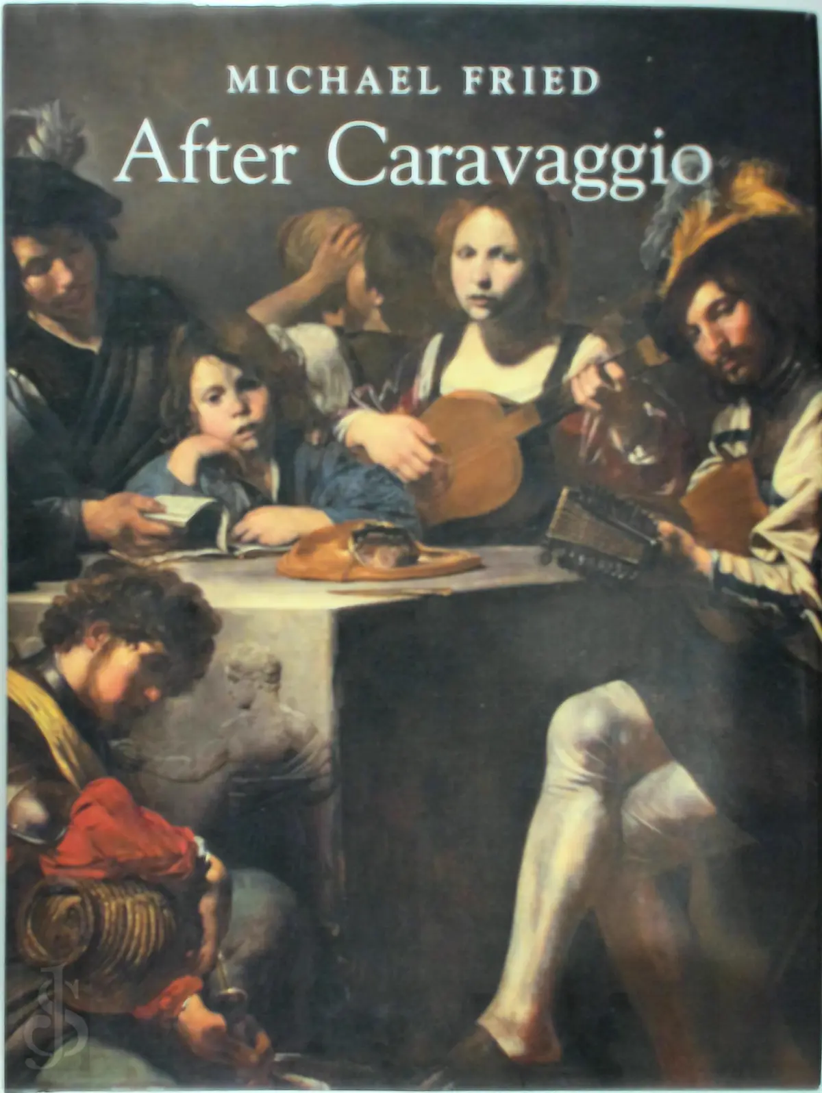 After Caravaggio - Michael Fried - (ISBN: 9780300218640