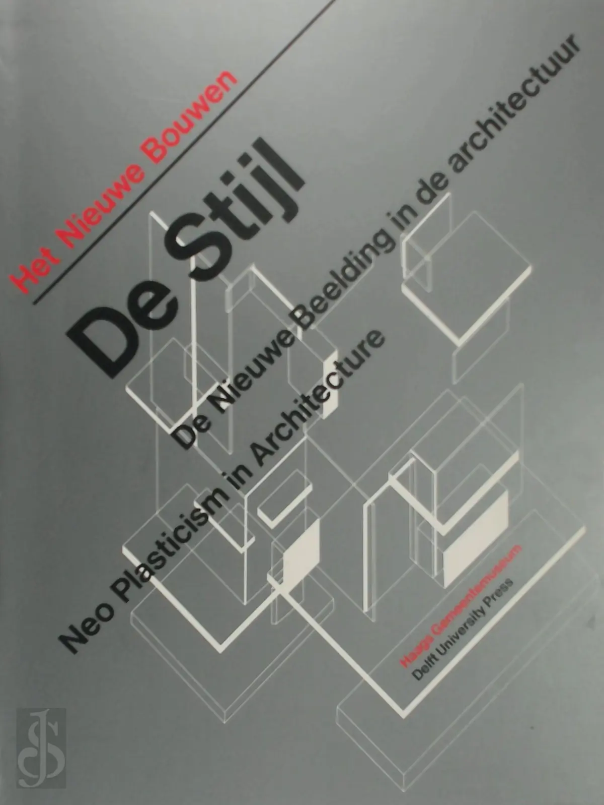 Het Nieuwe Bouwen - De Stijl - Unknown 1