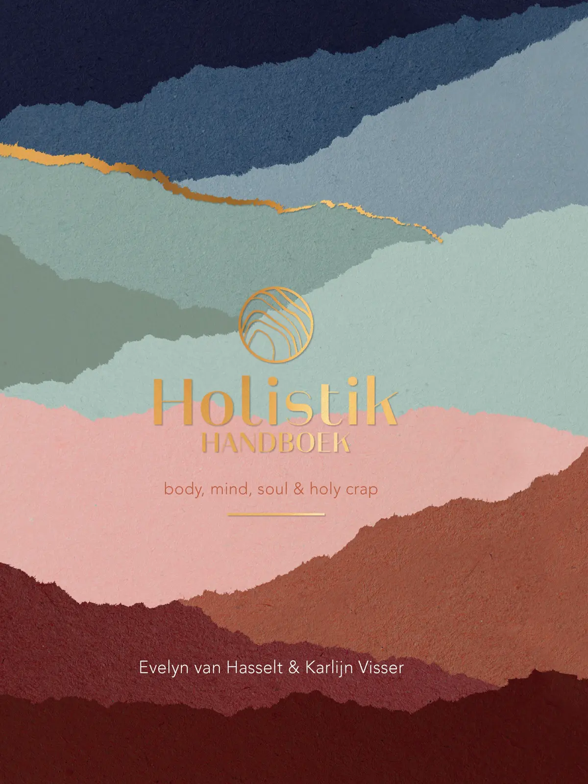 Holistik Handboek - Evelyn van Hasselt, Karlijn Visser 1