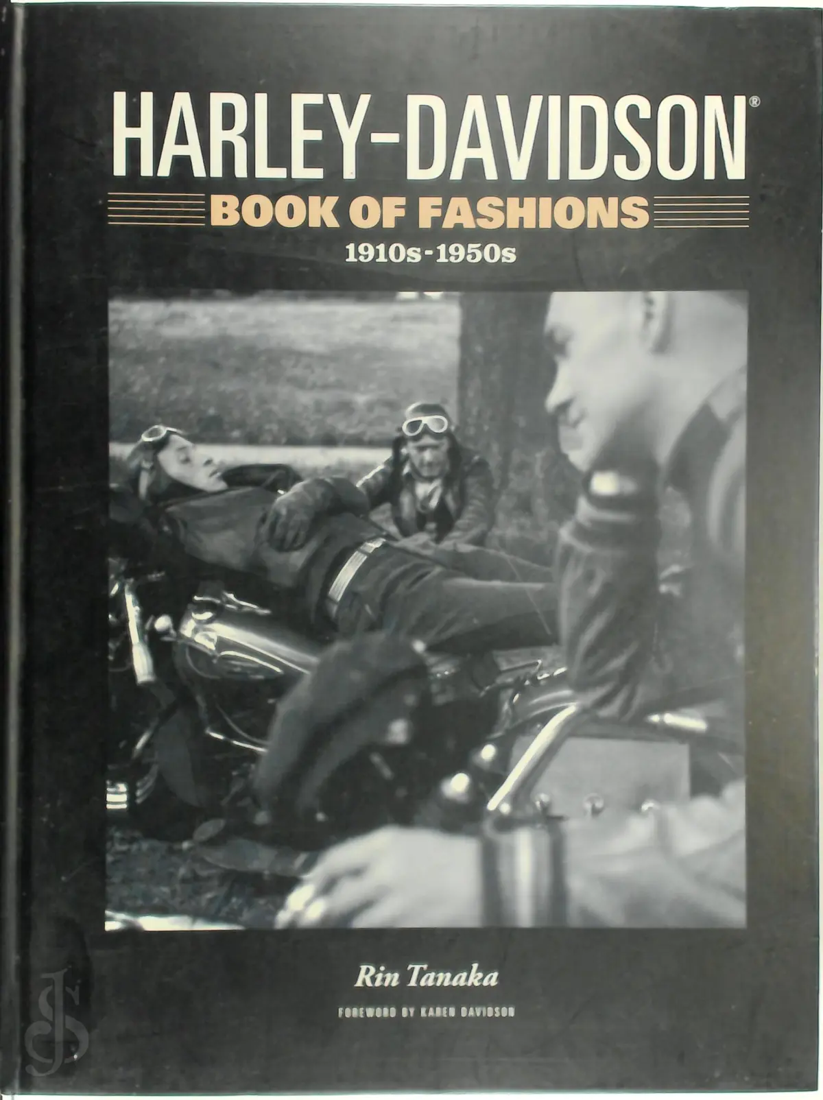 Harley-Davidson Book of Fashions 1910s-1950s: 9780984779444