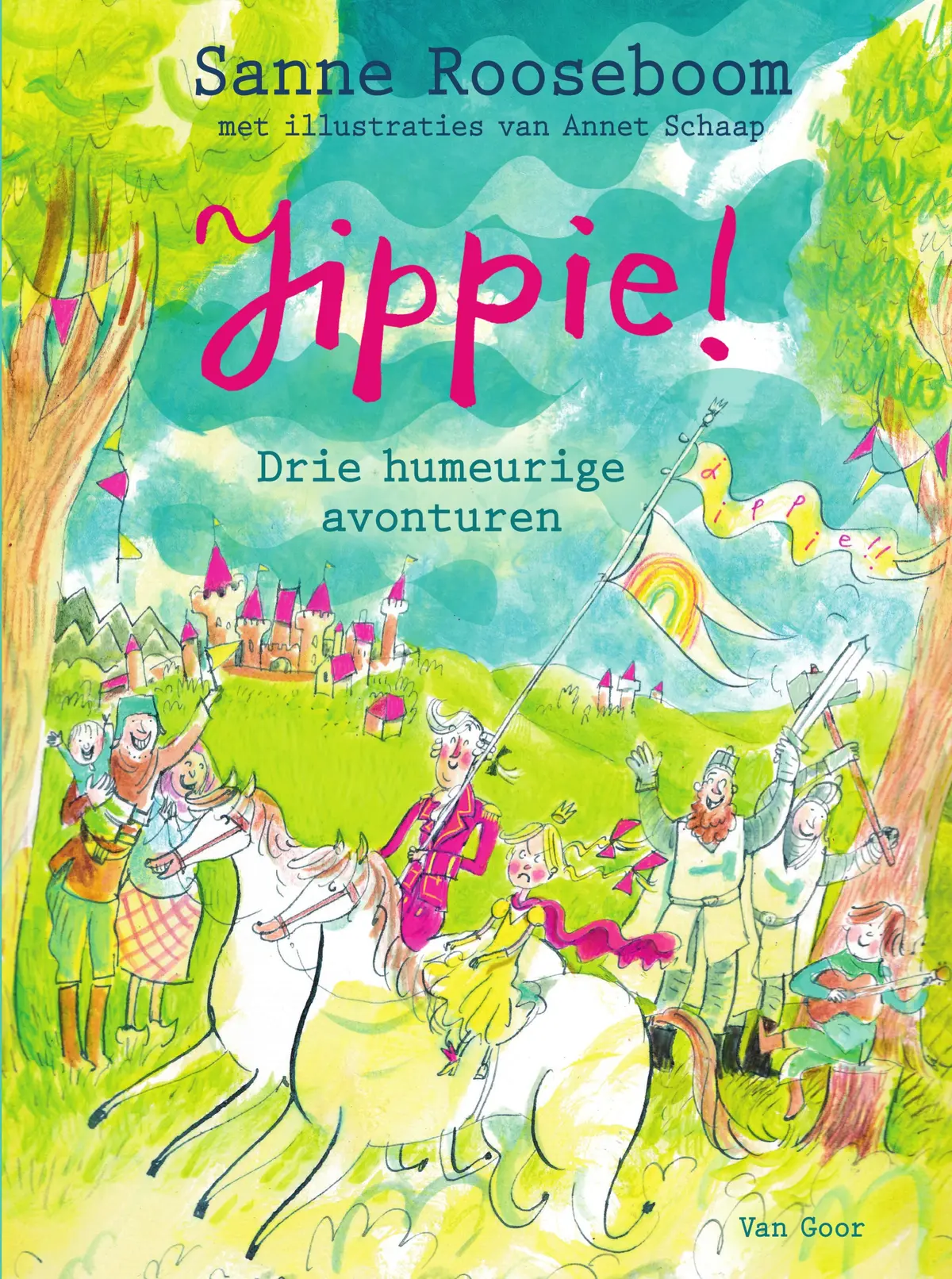 Jippie! - Drie humeurige avonturen - Sanne Rooseboom 1