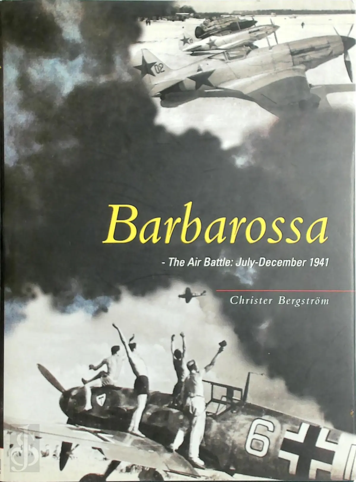 Barbarossa - Christer Bergström 1