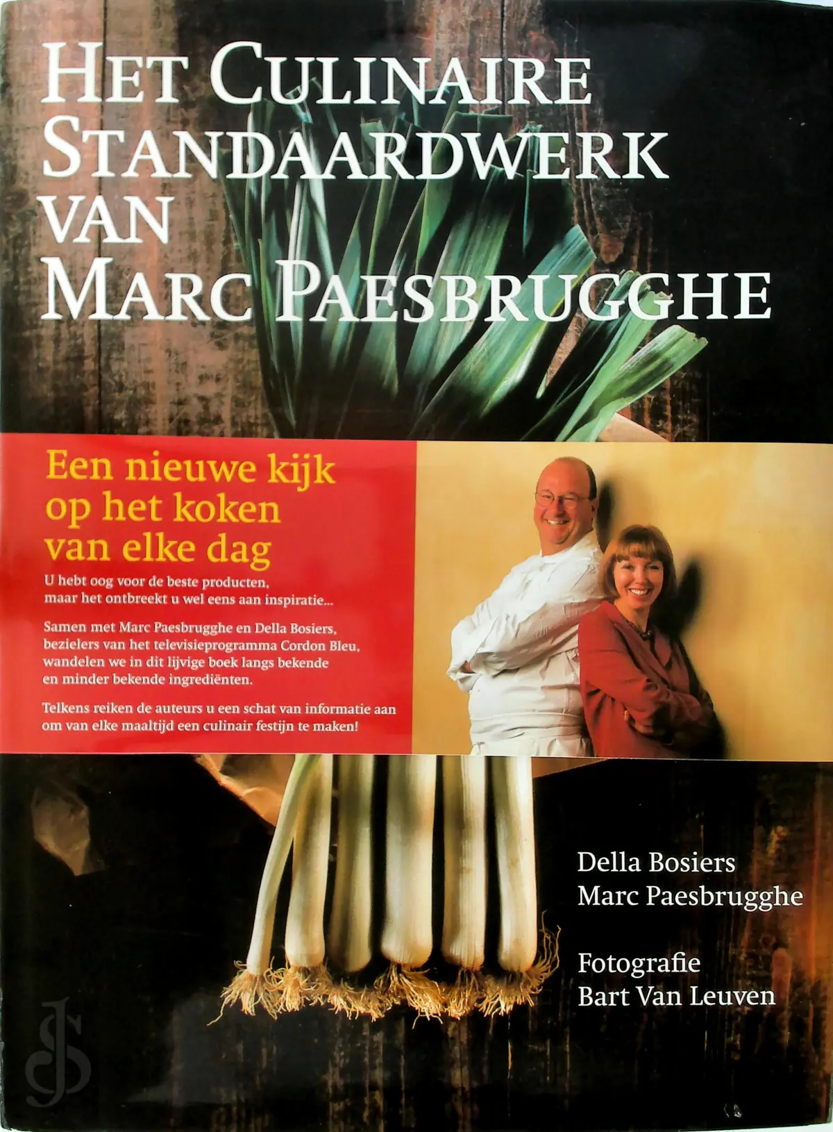 Het Culinaire Standaardwerk van Marc Paesbrugghe - Della Bosiers, Marc Paesbrugghe 1