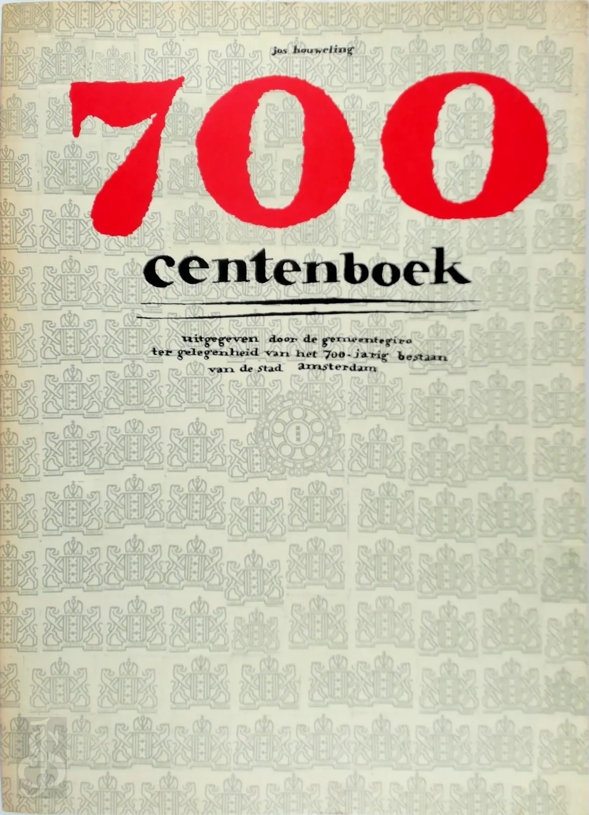 700 centenboek - Jos Houweling 1