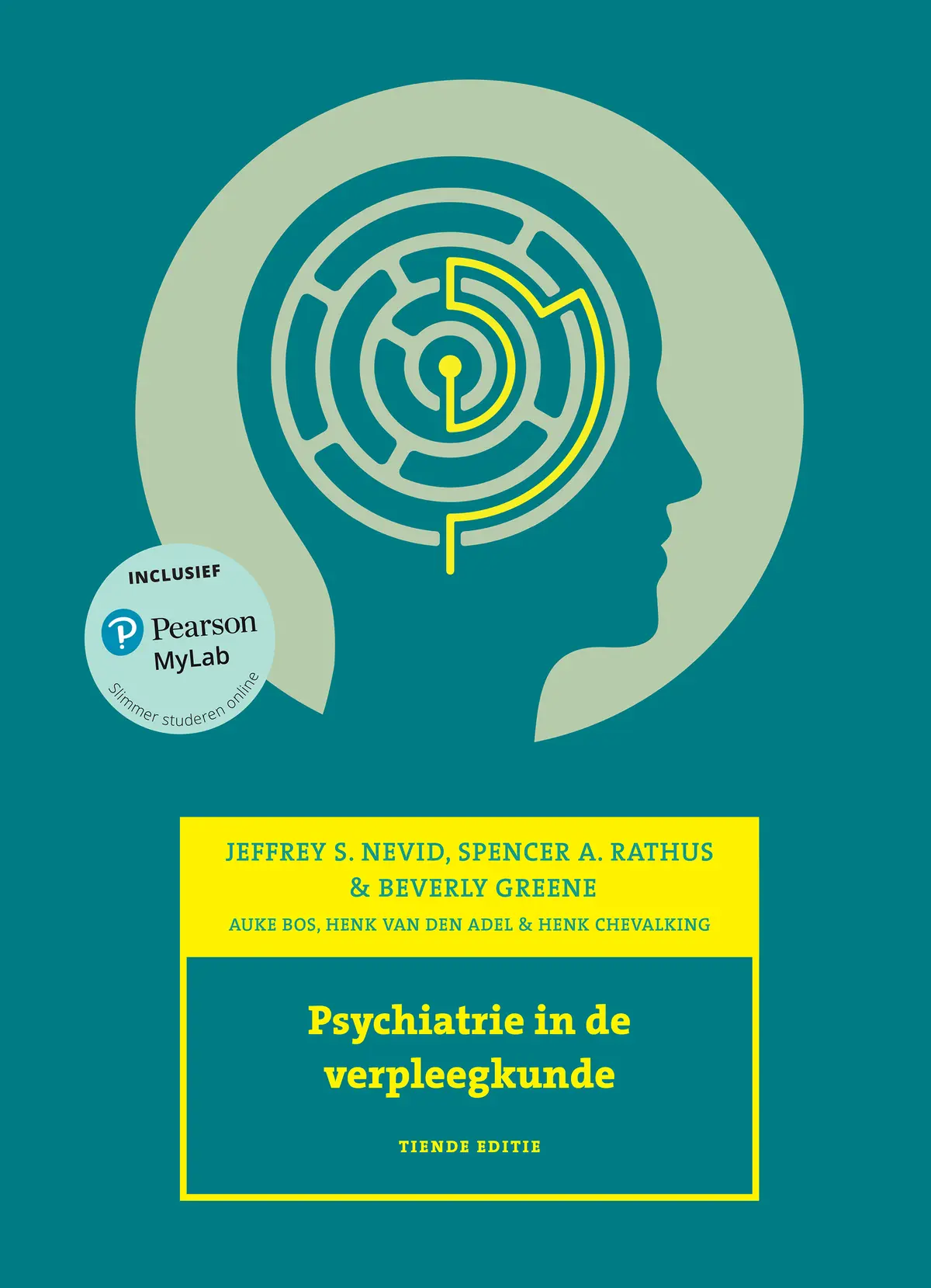 Psychiatrie in de verpleegkunde - Jeffrey S. Nevid, Spencer A. Ratrhus, Beverly Greene 1