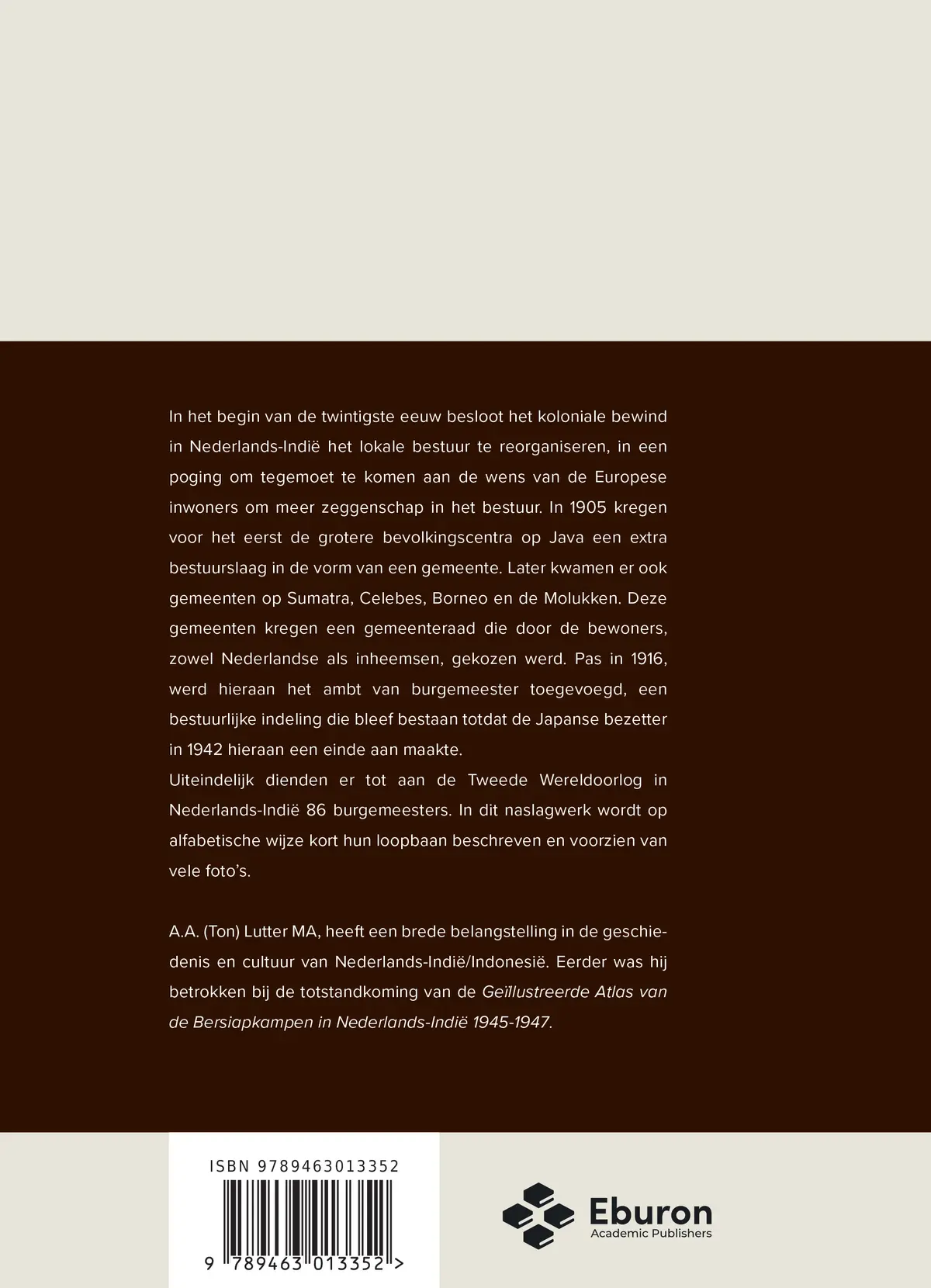 Burgemeesters in Nederlands-Indië 1916-1942 - A.A. Lutter 2