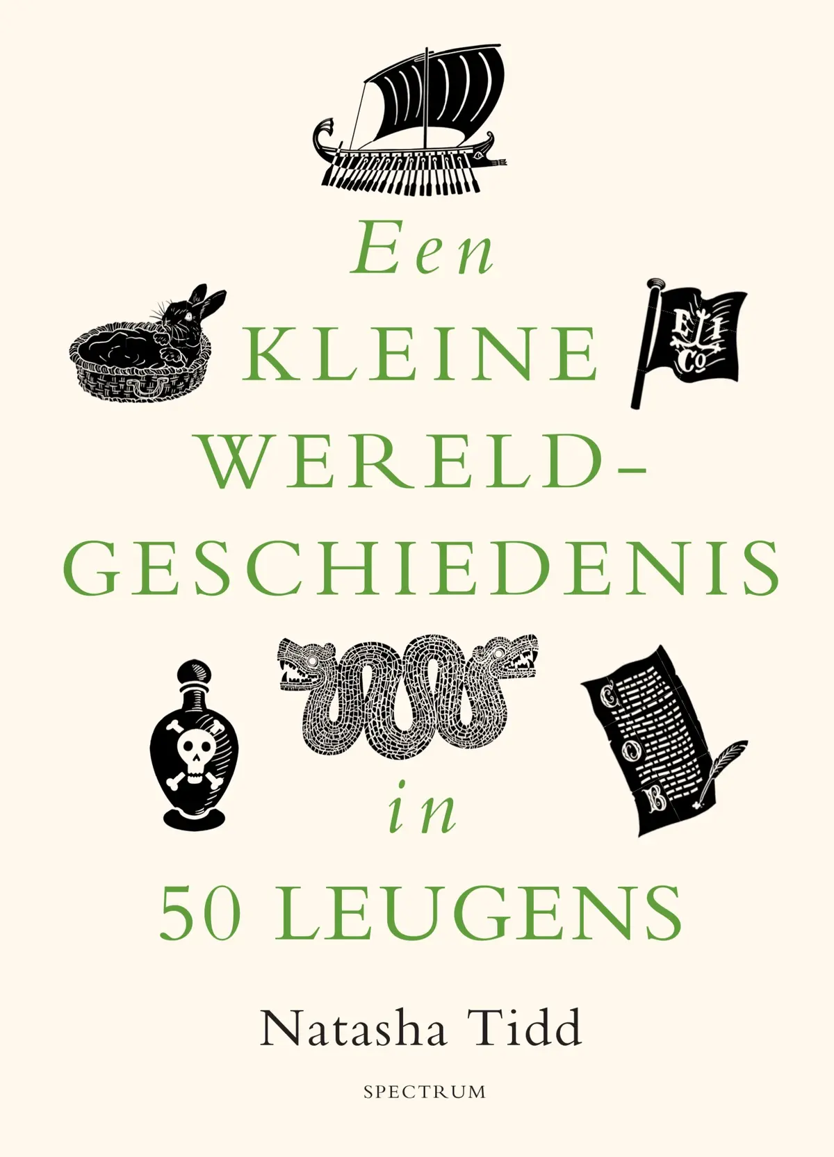 Een kleine wereldgeschiedenis in 50 leugens - Natasha Tidd 1