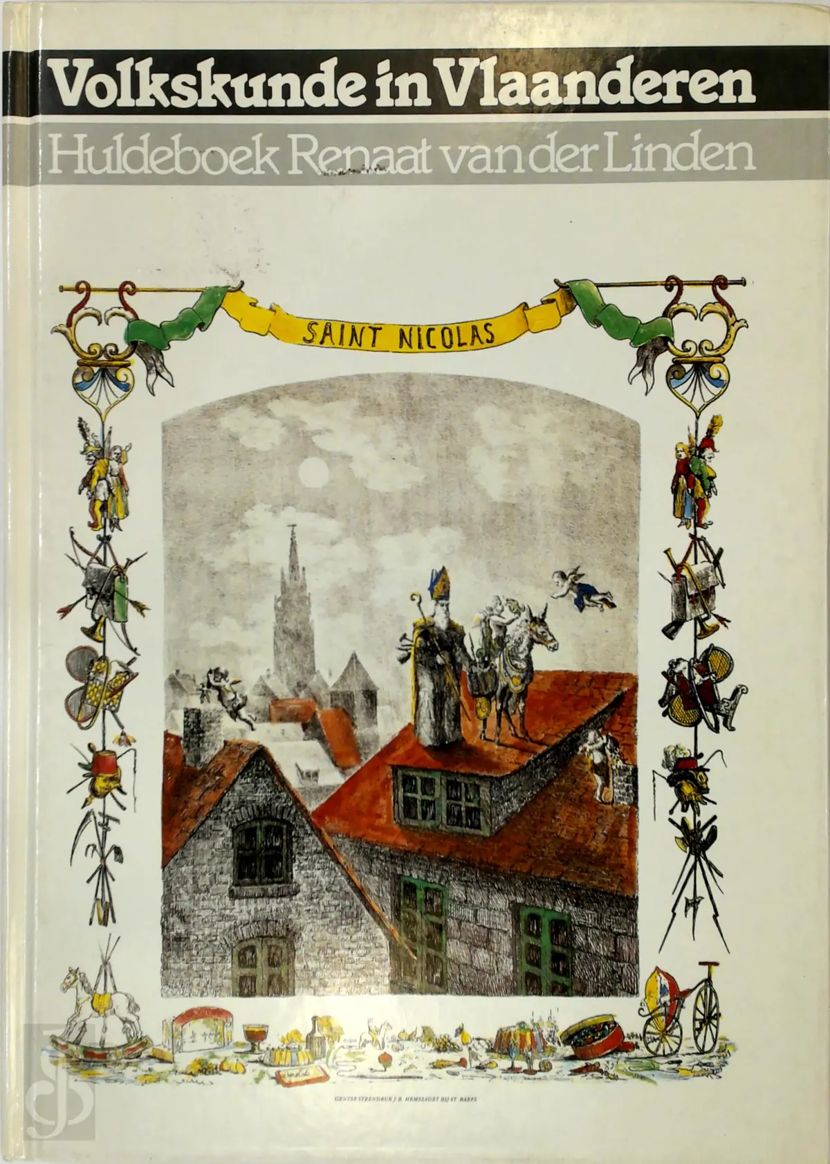 Volkskunde in Vlaanderen - Renaat Hubert van der Linden, W. P. Dezutter 1