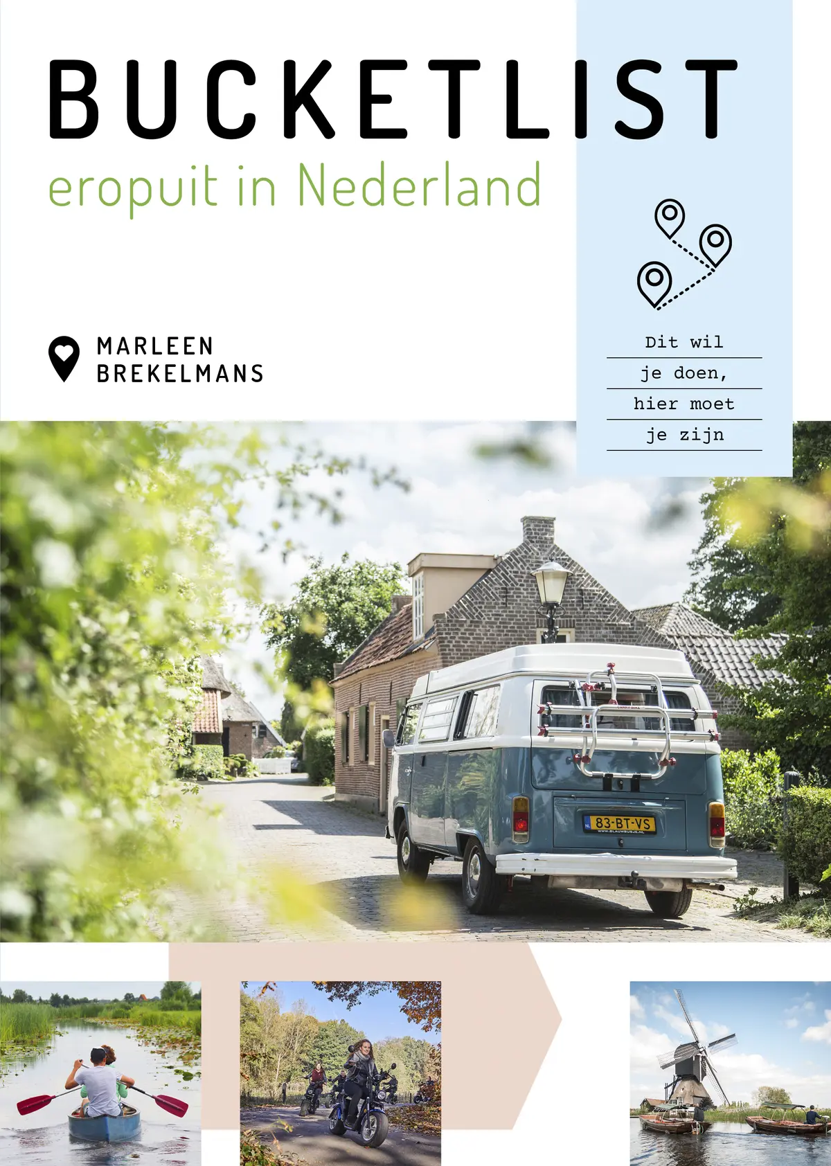 Bucketlist eropuit in Nederland - Marleen Brekelmans 1