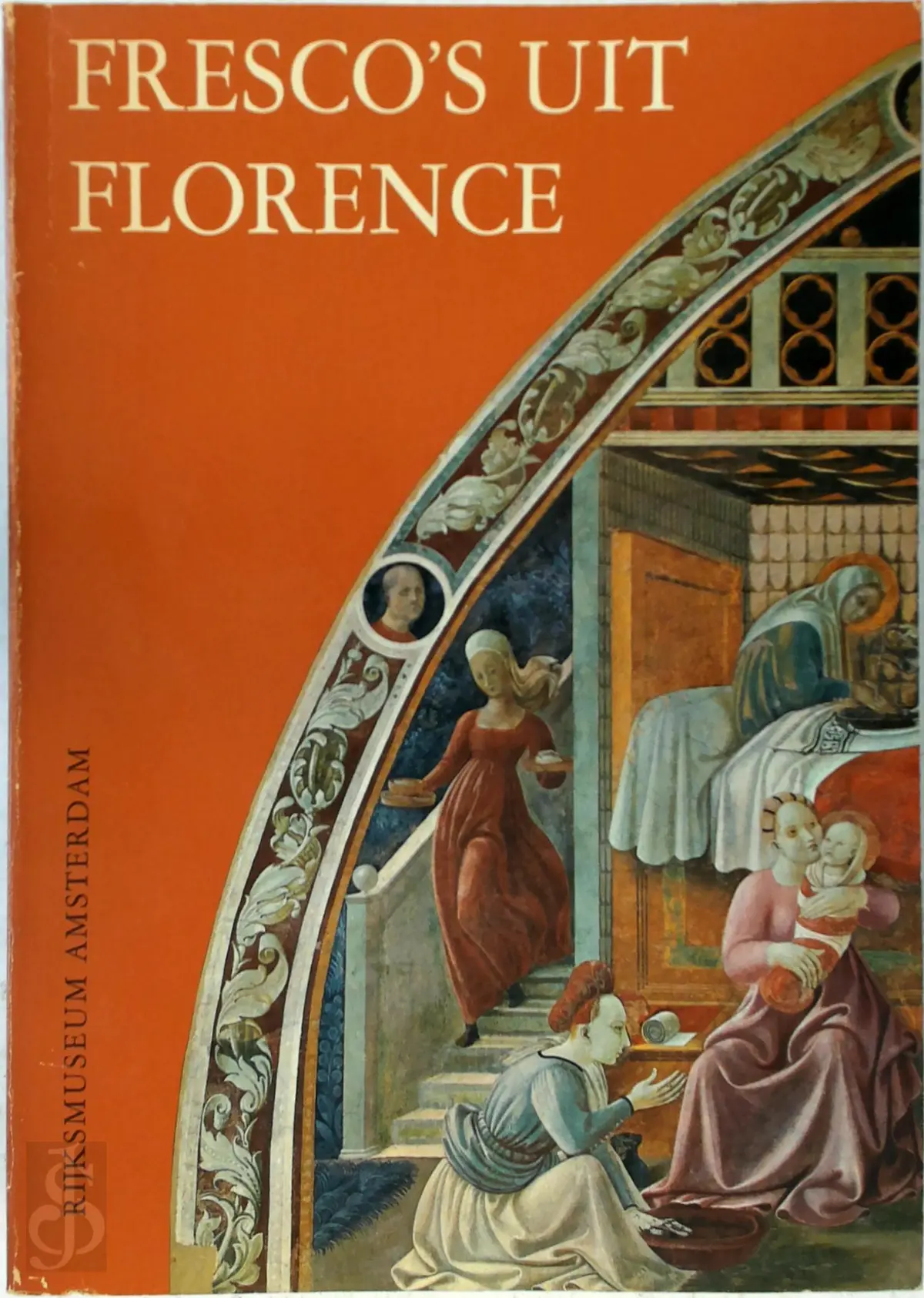 Fresco's uit Florence - Umberto Baldini, Luciano Berti, Millard Meiss, Paolo Dal Poggetto, Ugo Procacci 1