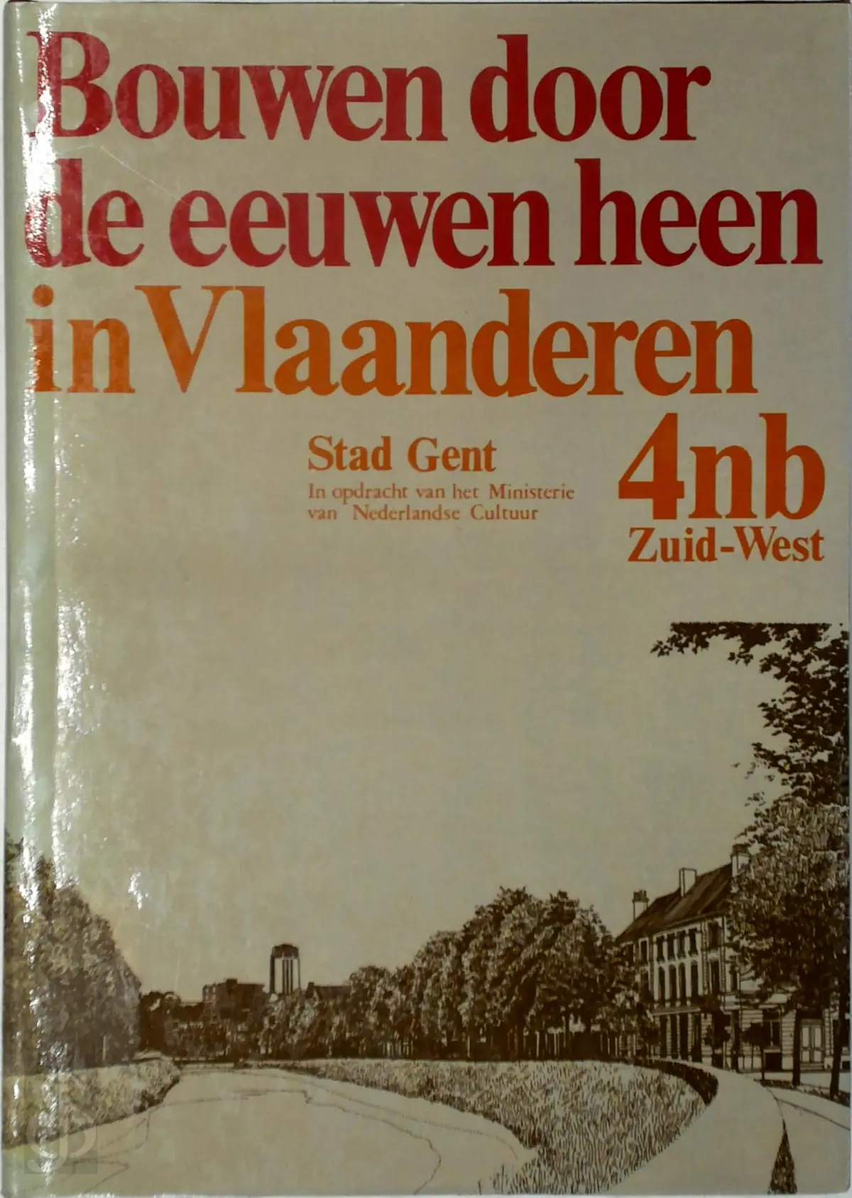 Bouwen door de eeuwen heen 4nb Zuid-West - Unknown 1