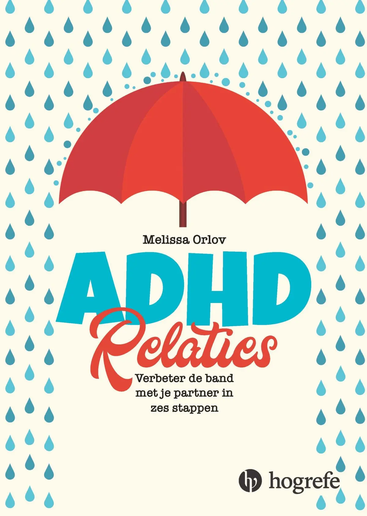 ADHD relaties - Melissa Orlov 1