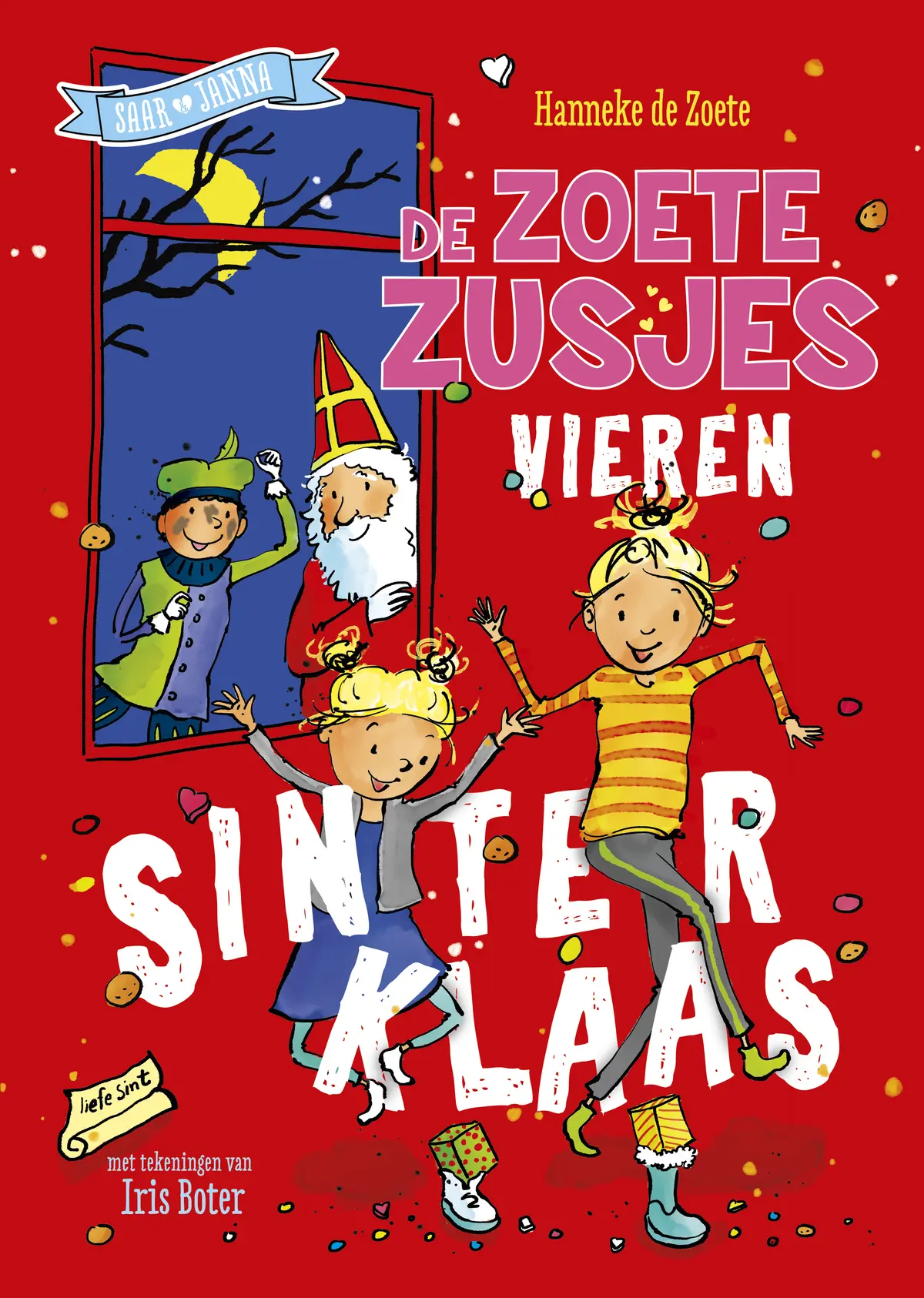 De Zoete Zusjes vieren Sinterklaas - Hanneke de Zoete 1