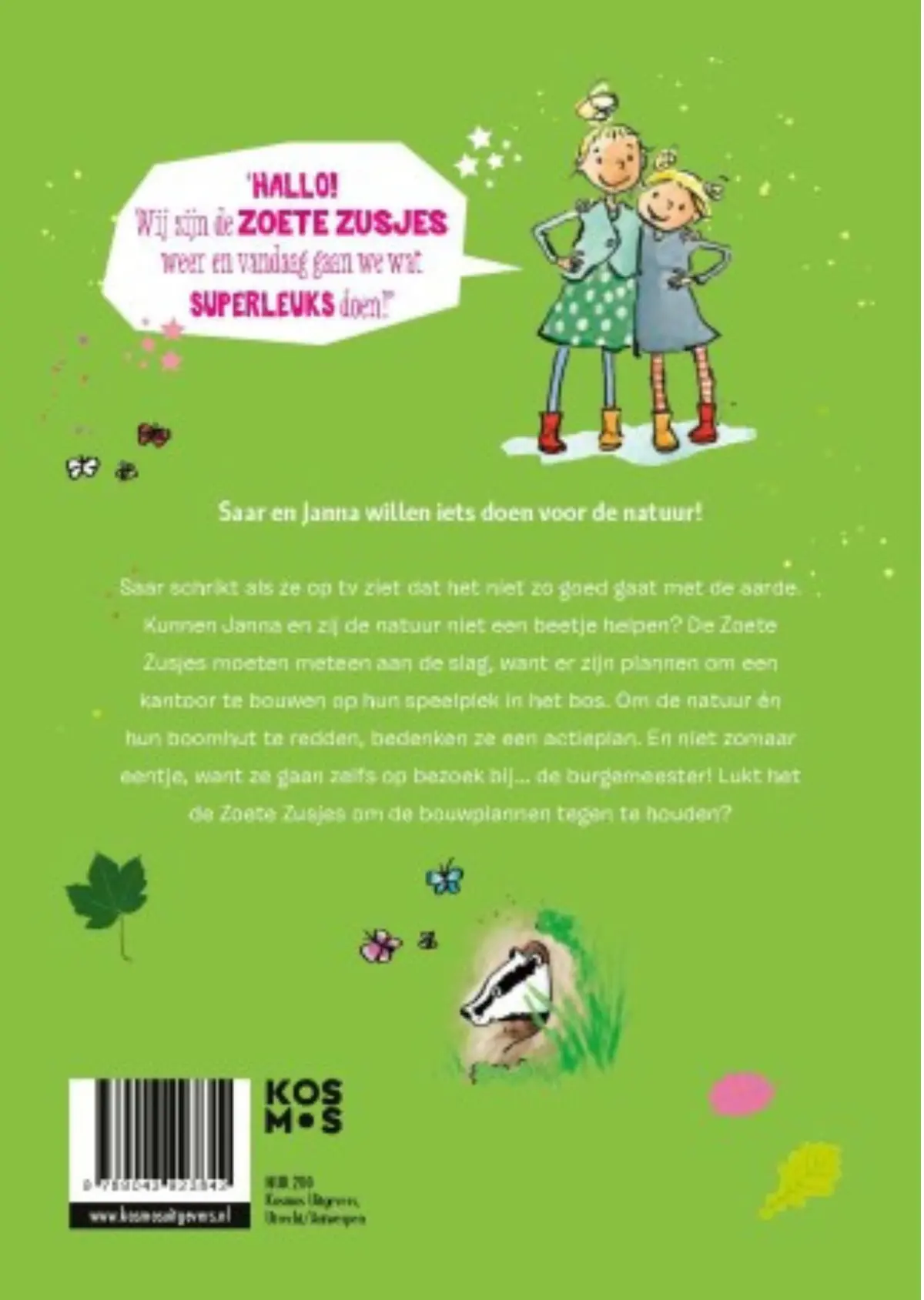 De Zoete Zusjes helpen de natuur - Hanneke de Zoete 2