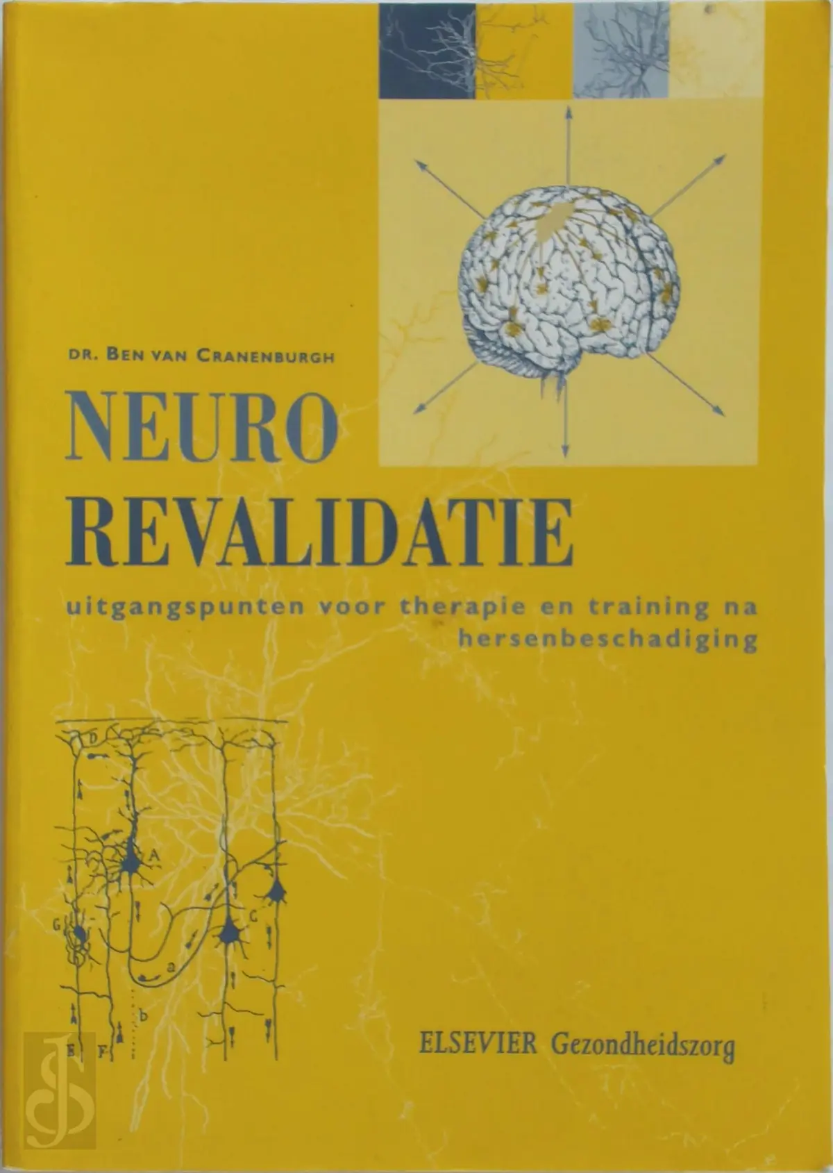 Neurorevalidatie - Ben van Cranenburgh 1