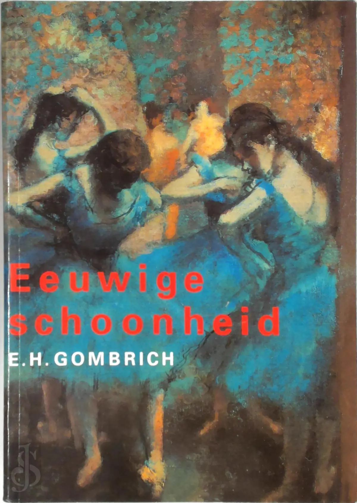 Eeuwige schoonheid - E.H. Gombrich 1