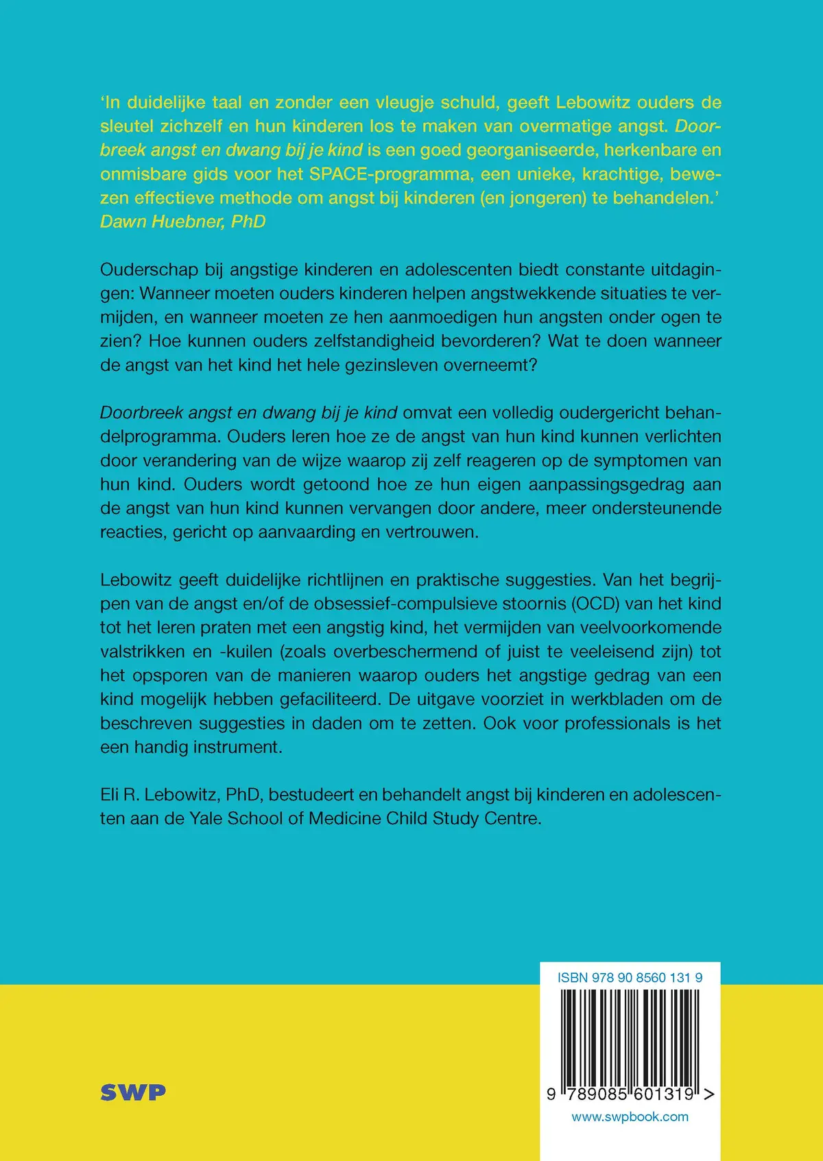 Doorbreek angst en dwang bij je kind - Eli R. Lebowitz 2