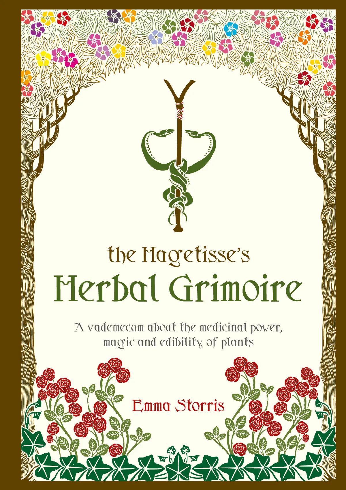 The Hagetisse's Herbal Grimoire - Emma Storris 1