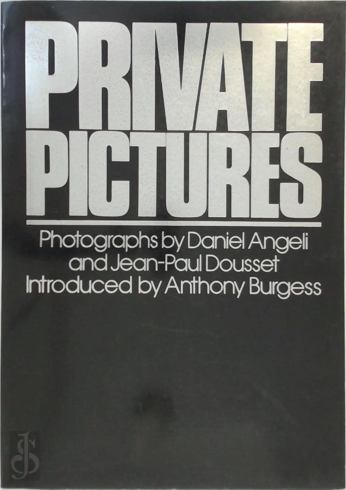 Private pictures - Daniel Angeli, Jean-Paul Dosset 1