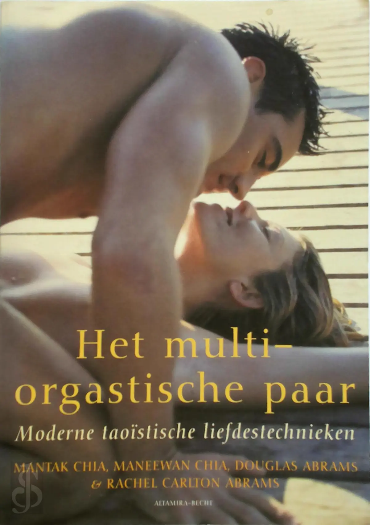 Het multi-orgastische paar - moderne taoïstische liefdestechnieken - Mantak Chia, Maneewan Chia, Douglas Abrams, Rachel Carlton Abrams 1