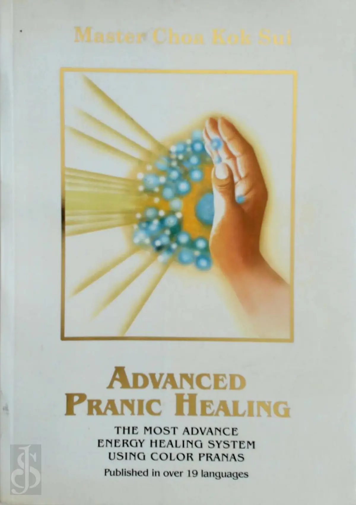 Advanced Pranic Healing - Choa Kok Sui - (ISBN: 9789719127604) | De Slegte