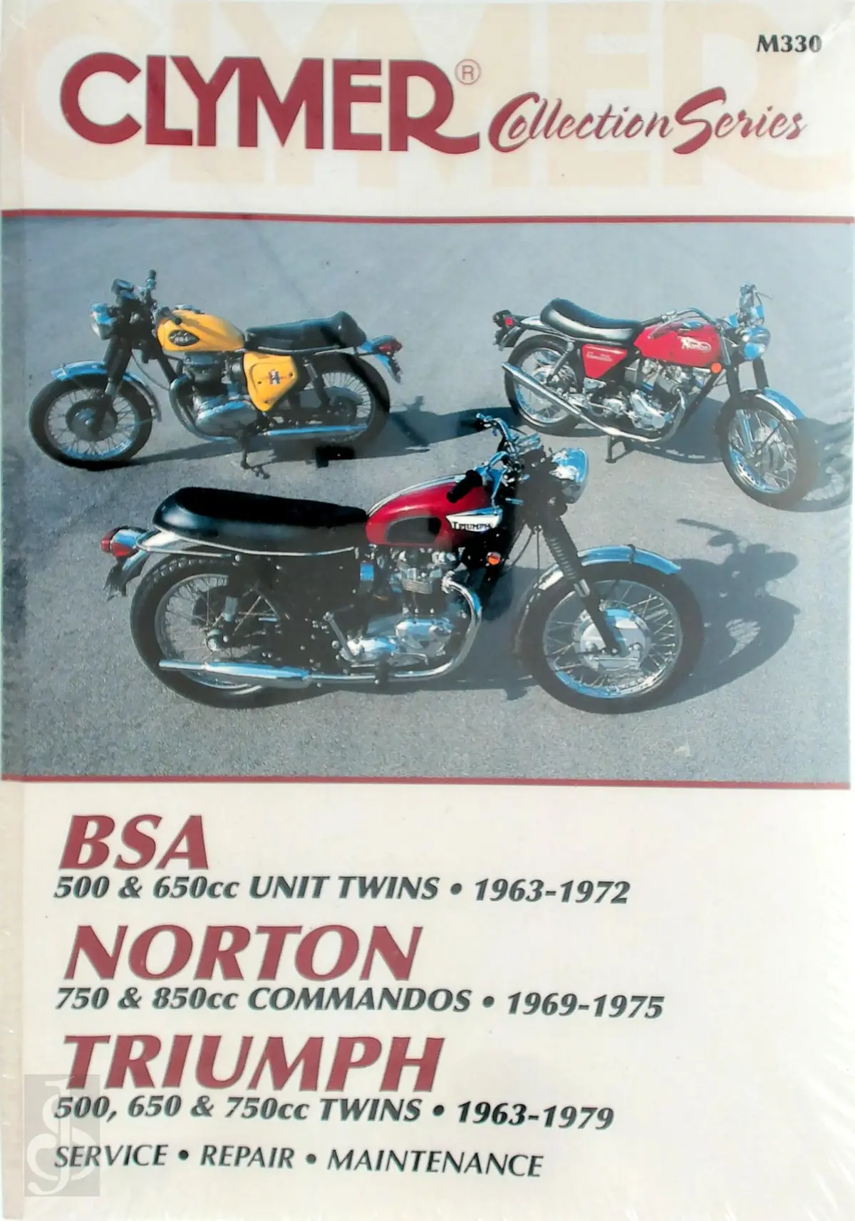 Clymer Bsa 500 & 650Cc Unit Twins 1963-1972, Norton 750 & 850Cc Commandos 1969-1975, Triumph 500-750Cc Twins 1963-1979 - Haynes Manuals N America Inc 1