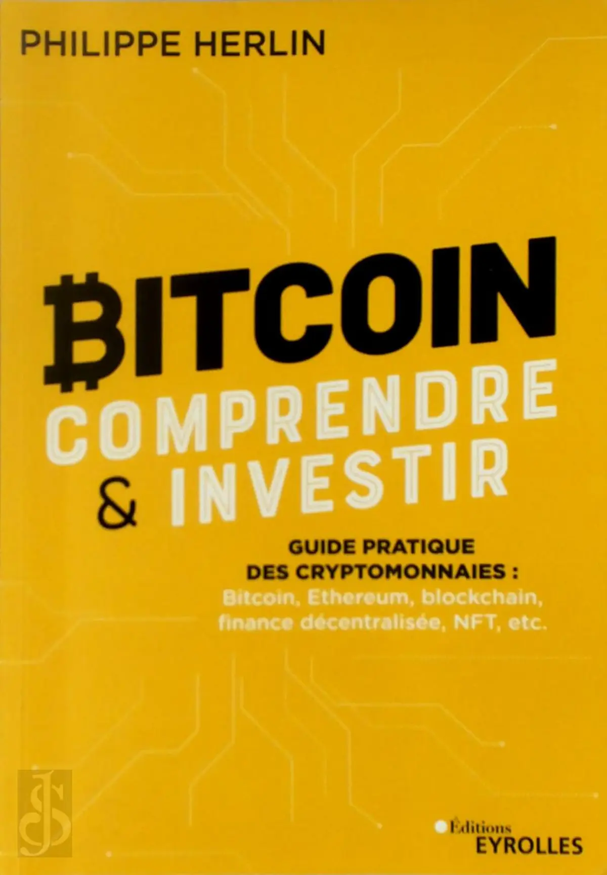 Bitcoin : comprendre et investir - Philippe Herlin - (ISBN: 9782416003387)  | De Slegte