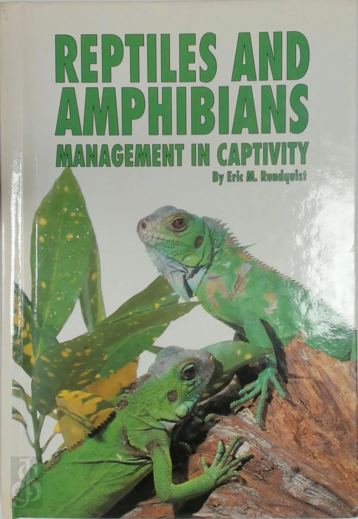 Reptiles and Amphibians - Eric M. Rundquist 1