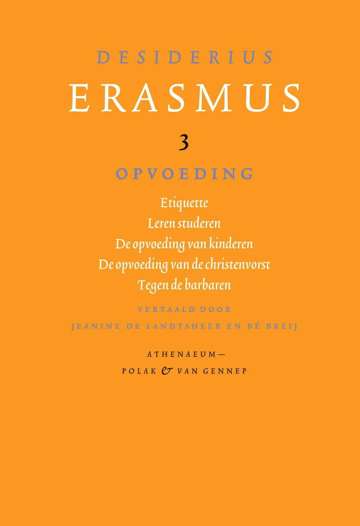 Opvoeding - Desiderius Erasmus 1