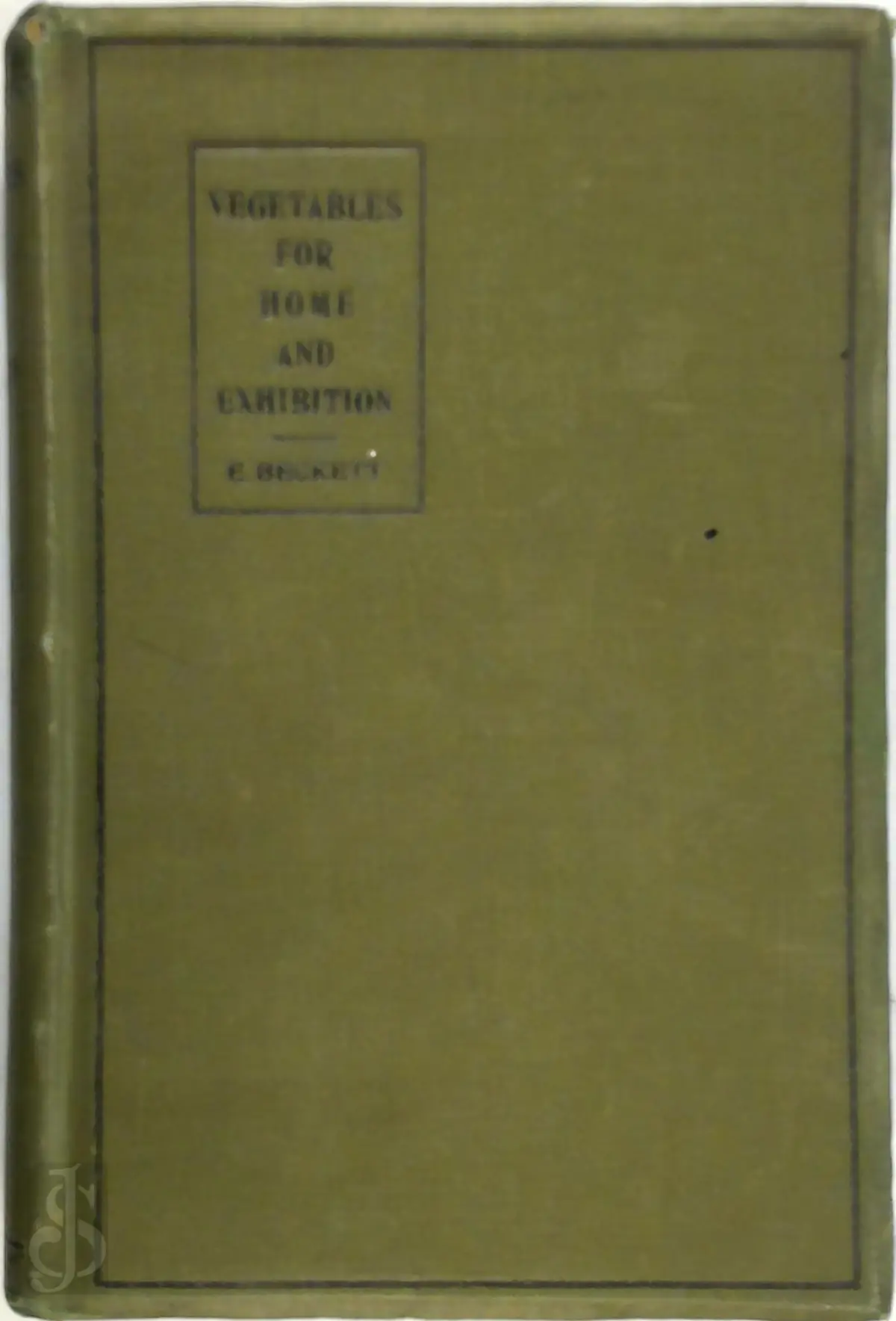 Vegetables for Home and Exhibition - Edwin Beckett 1