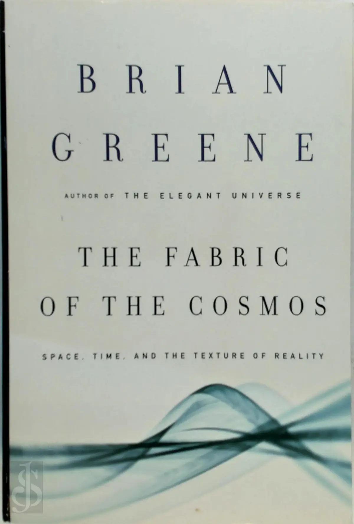 Fabric of the cosmos - Brian Greene 1