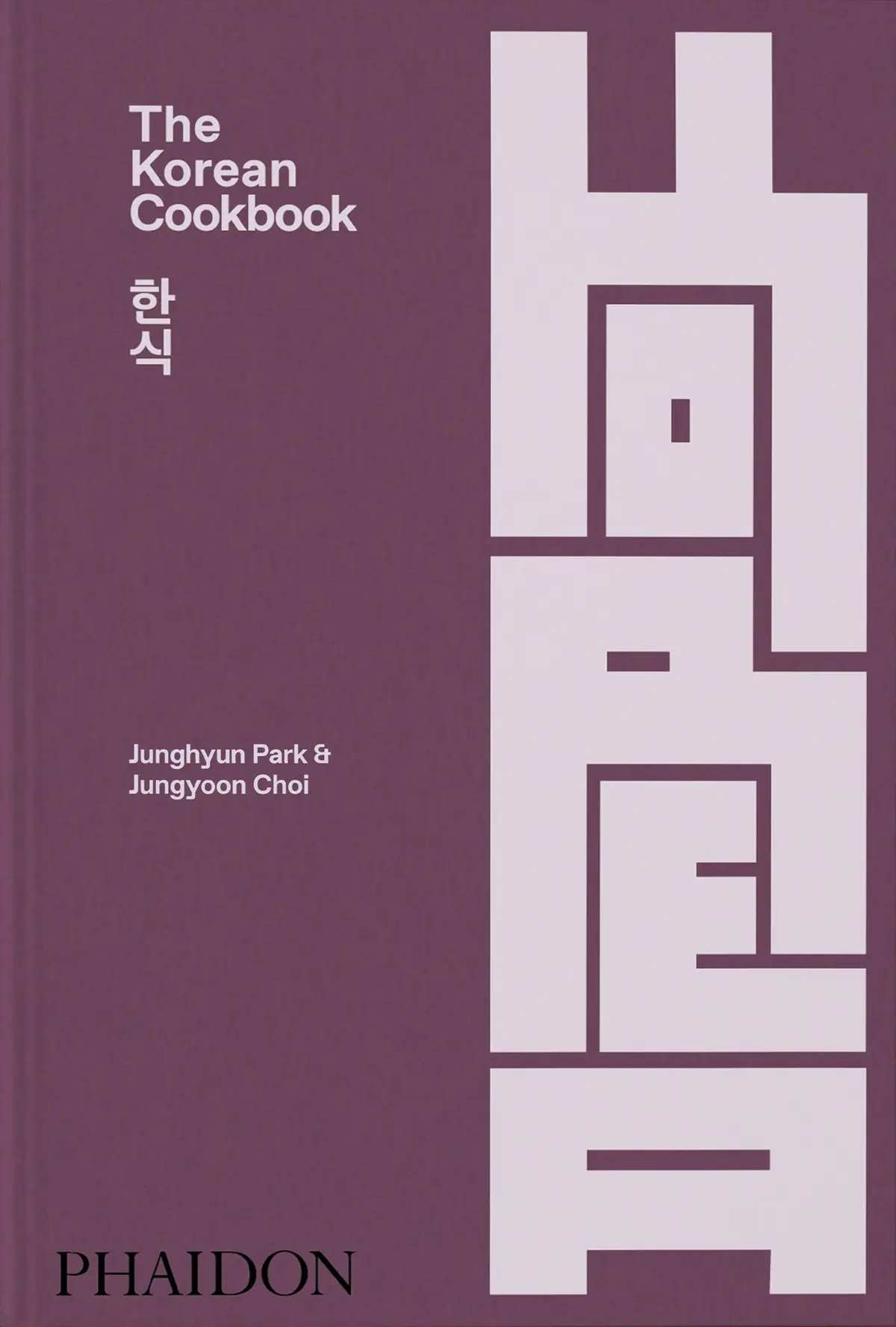 The Korean Cookbook - Junghyun Park, Jungyoon Choi 1