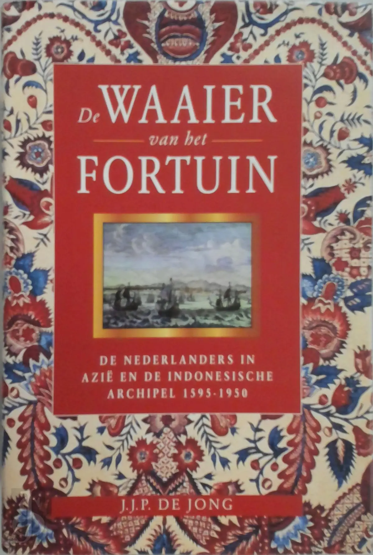 De waaier van het fortuin - J.J.P. de Jong 1