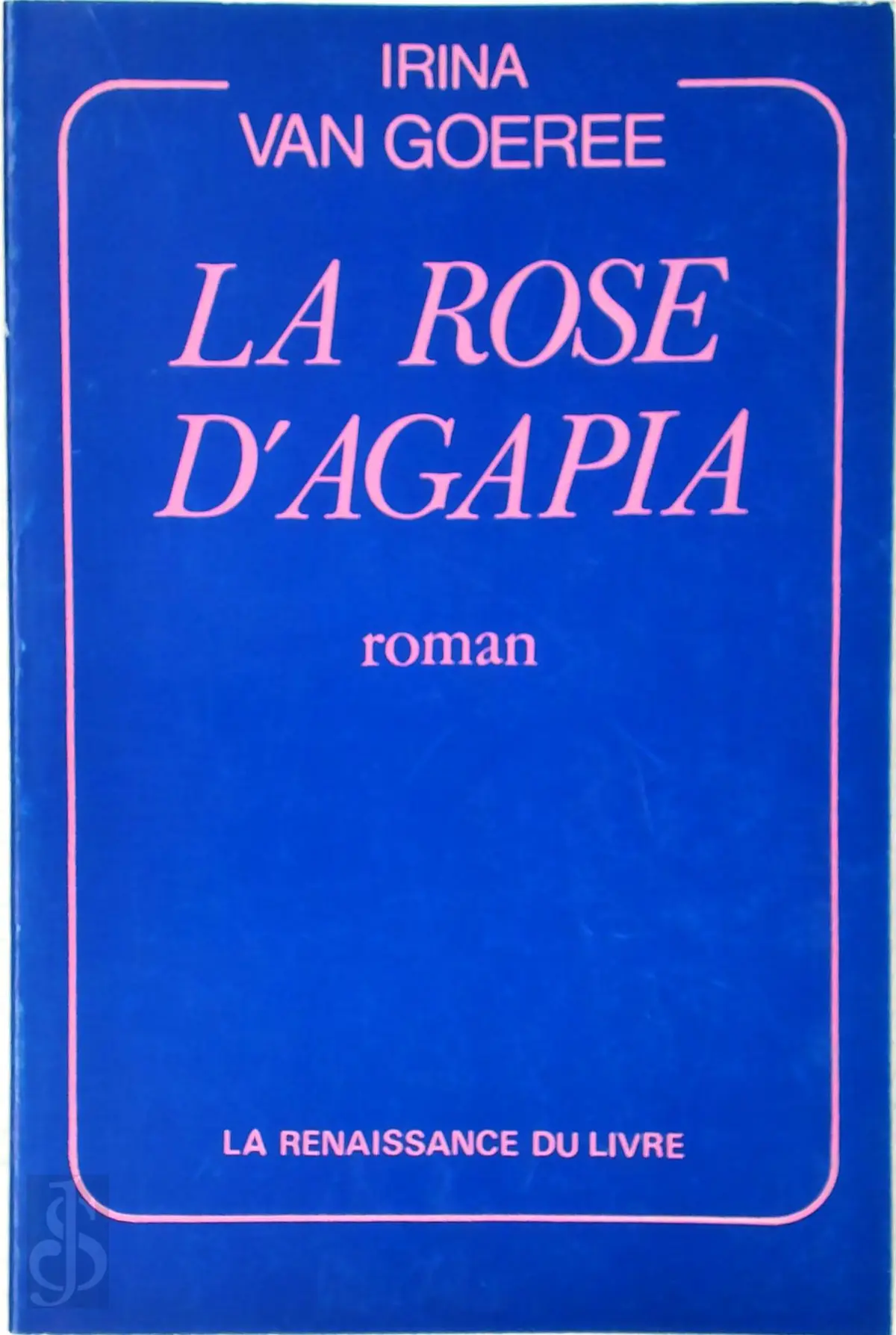 La rose d'Agapia - Irina van Goeree 1