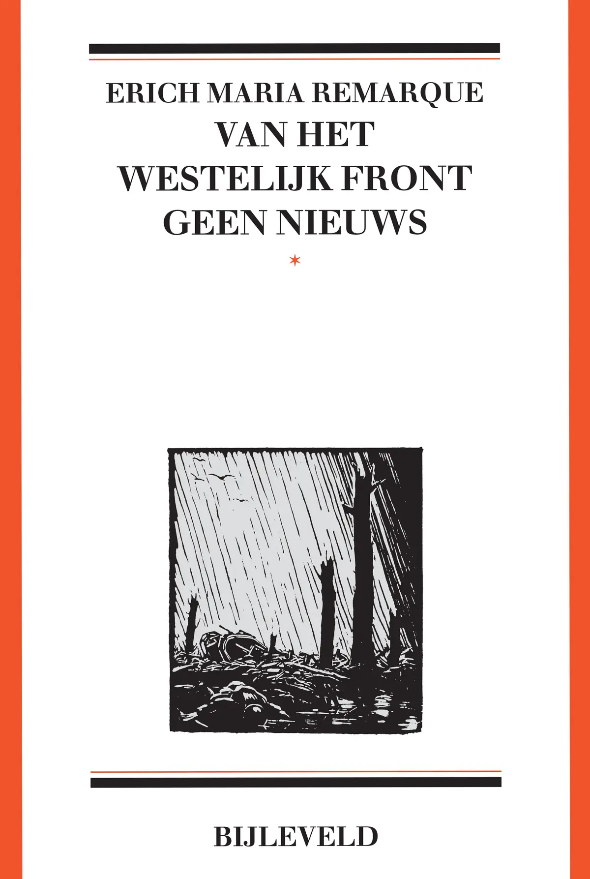 Van het westelijk front geen nieuws - Erich Maria Remarque 1