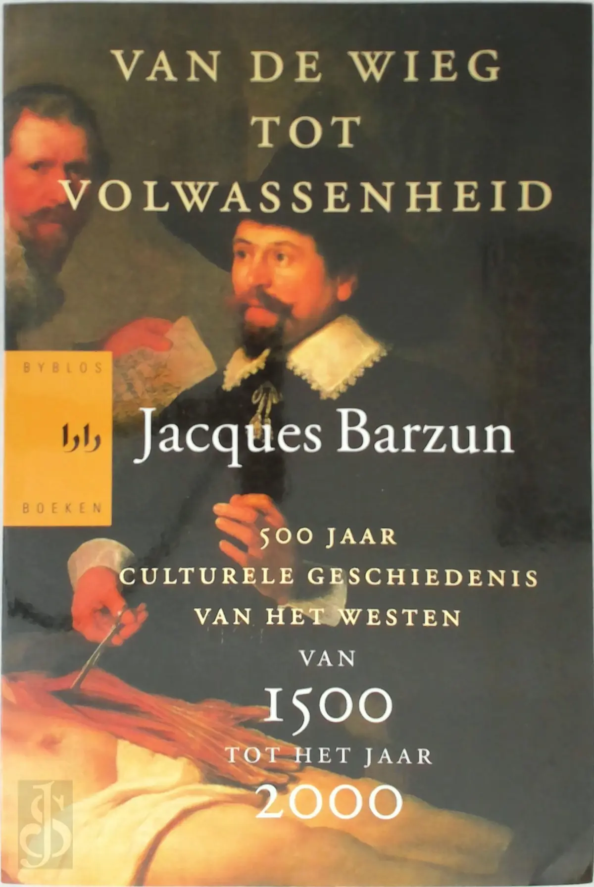 Van de wieg tot volwassenheid - J. Barzun 1