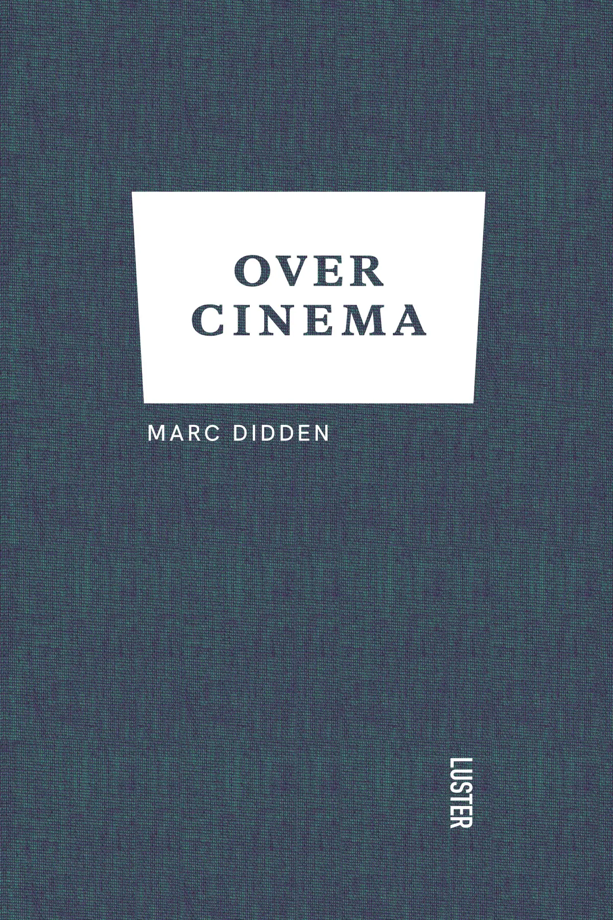 Over cinema - Marc Didden 1