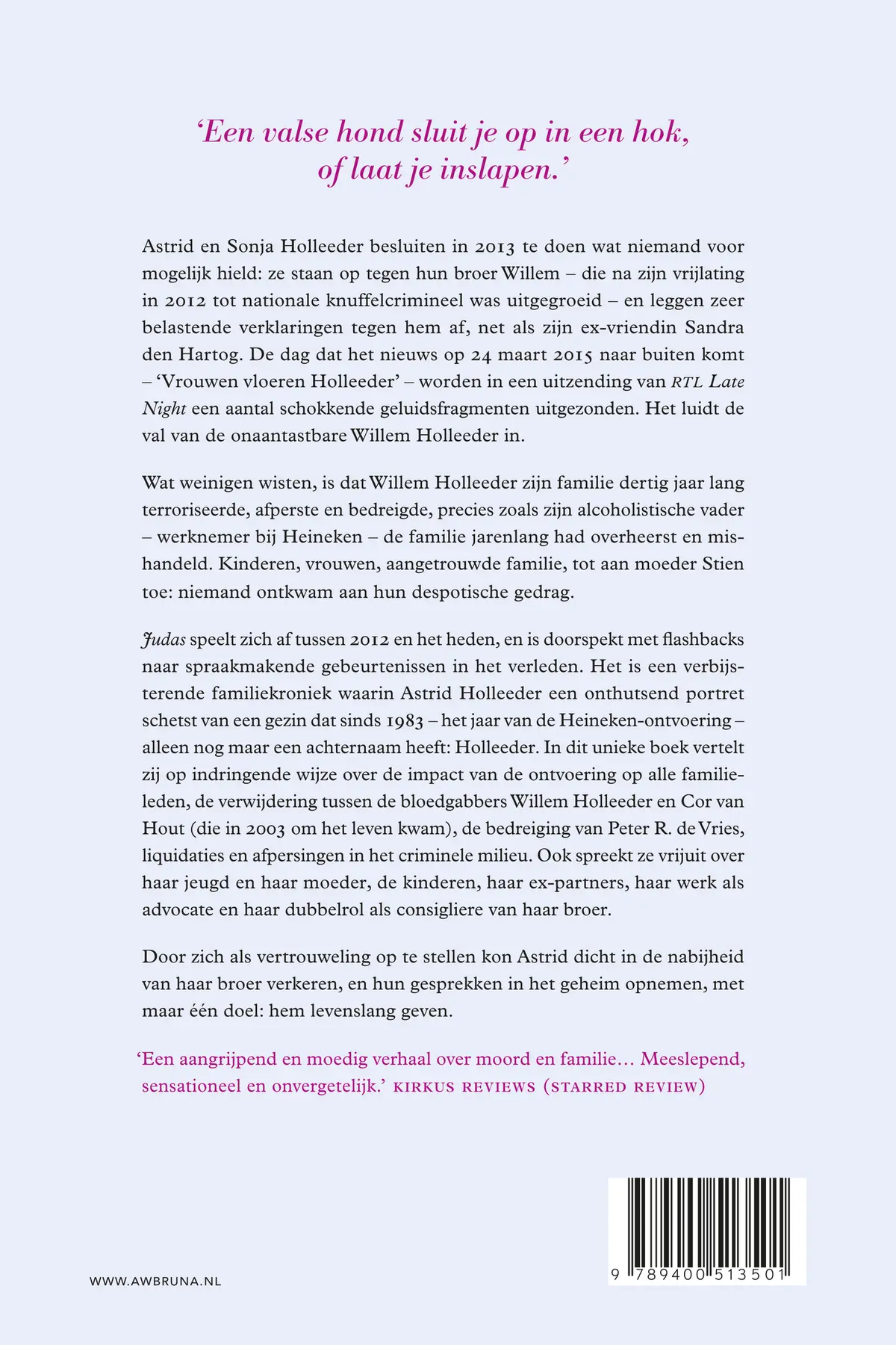 Judas - Astrid Holleeder 2