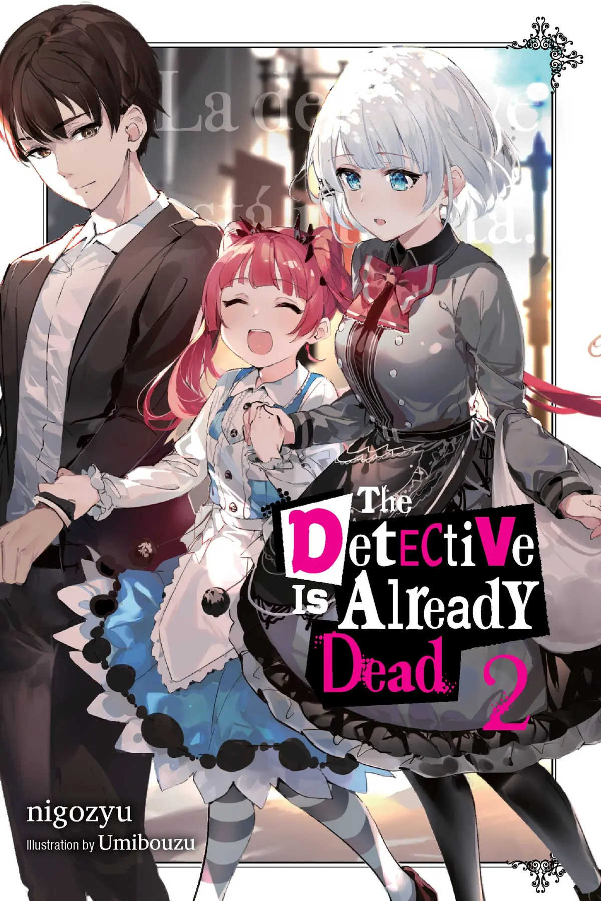 The Detective Is Already Dead, Vol. 2 - Nigozyu Nigozyu, Umibouzu Umibouzu 1
