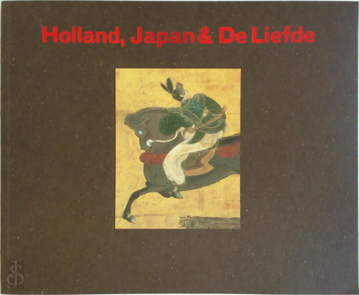 Holland, Japan & De Liefde - Hayashi On 1