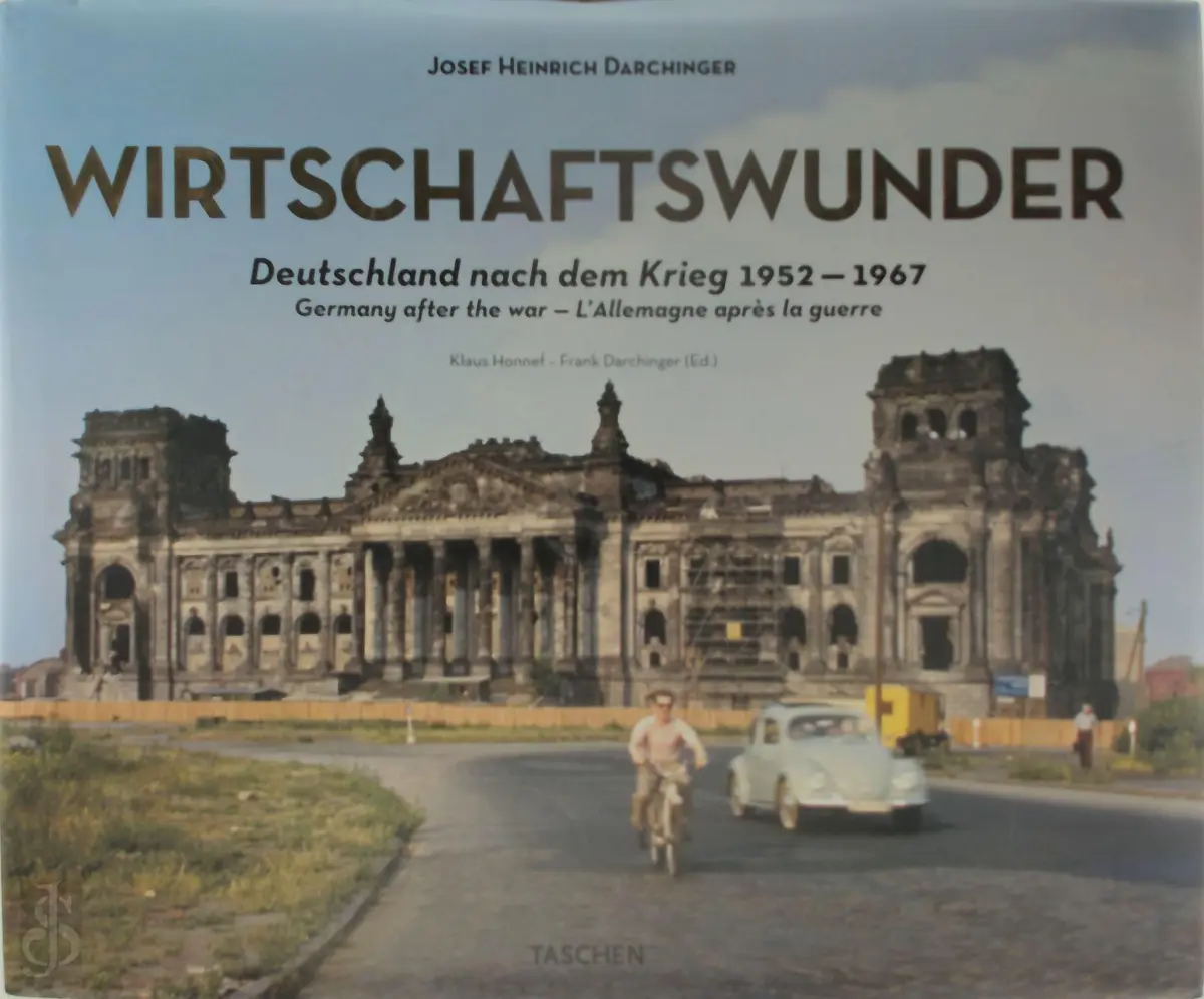 Wirtschaftswunder - Jupp H. Darchinger, Klaus Honnef, Frank