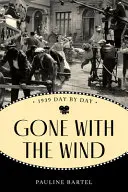 Gone with the Wind - Pauline Bartel 1