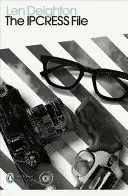 The IPCRESS File - Len Deighton 1