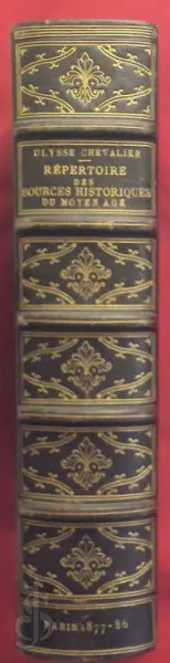 Repertoire Des Sources Historiques Du Moyen Age. Avec Bio-Bibliographie. - Chevalier