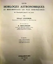 Les Horloges Astronomiques - Alfred Ungerer 1